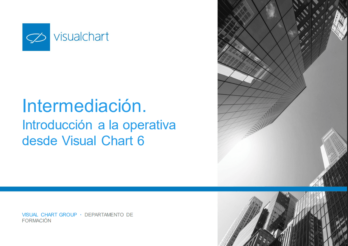Imagen del curso: Intermediación. Introducción a la operativa desde Visual Chart 6